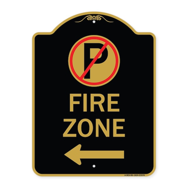Signmission Fire Zone No Parking and Left Arrow, Black & Gold Aluminum Sign, 18" x 24", BG-1824-23974 A-DES-BG-1824-23974 - main